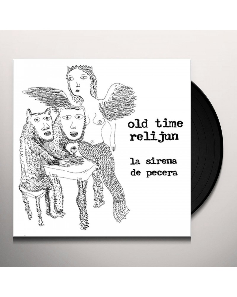 Old Time Relijun SIRENA DE PECERA Vinyl Record $4.45 Vinyl