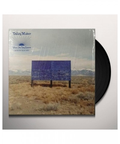 Valley Maker When the Day Leaves Vinyl Record $6.47 Vinyl