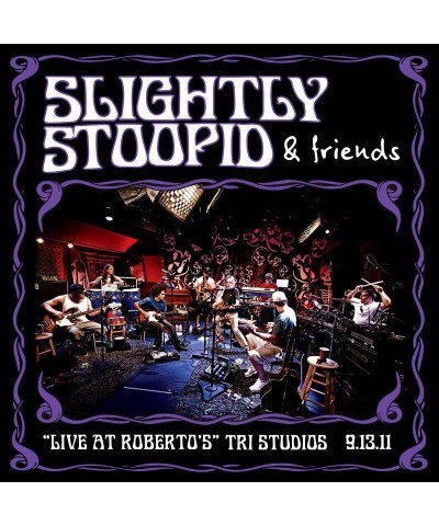 Slightly Stoopid LIVE AT ROBERTO'S TRI STUDIOS (SILVER & BLACK SMOKE VINYL/3LP) Vinyl Record $35.20 Vinyl