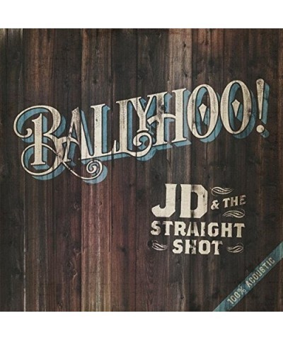 JD & The Straight Shot Ballyhoo! Vinyl Record $8.40 Vinyl