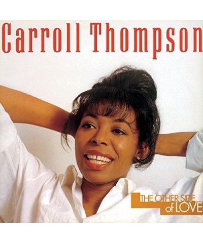 Carroll Thompson OTHER SIDE OF LOVE: LIMITED CD $5.85 CD