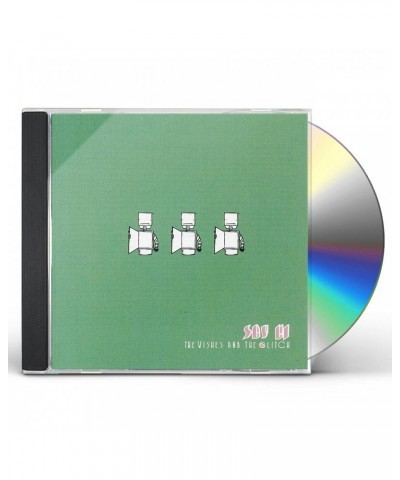 Say Hi WISHES & THE GLITCH CD $6.61 CD