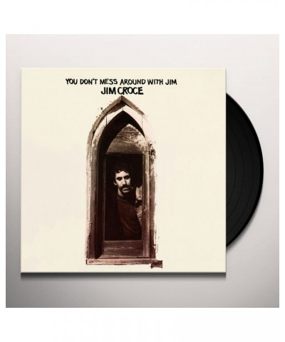 Jim Croce You Don't Mess Around With Jim Vinyl Record $12.42 Vinyl