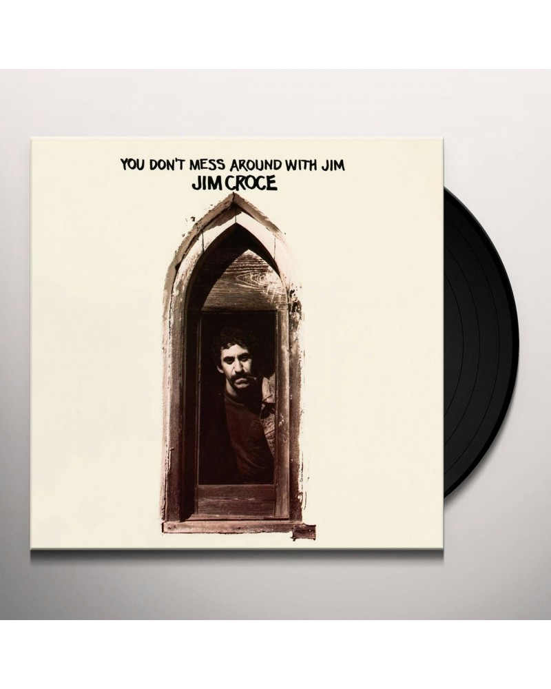 Jim Croce You Don't Mess Around With Jim Vinyl Record $12.42 Vinyl