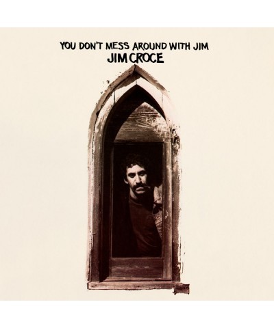 Jim Croce You Don't Mess Around With Jim Vinyl Record $12.42 Vinyl