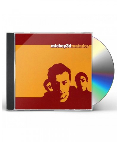 Mickey 3d MATADOR CD $6.10 CD