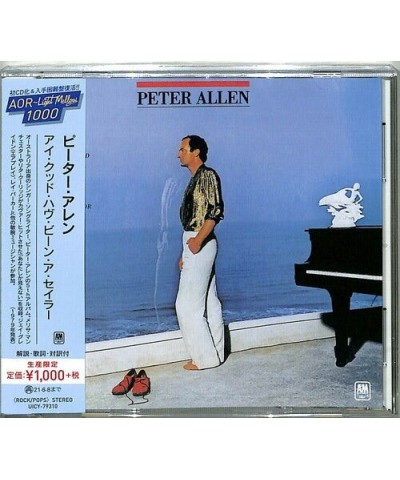 Peter Allen I COULD HAVE BEEN A SAILOR CD $4.25 CD