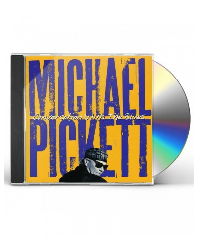 Michael Pickett CONVERSATION WITH THE BLUES CD $4.76 CD