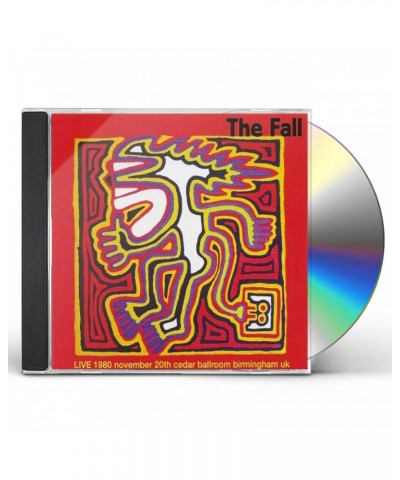 The Fall LIVE AT THE CEDAR BALLROOM BIRMINGHAM 1980 CD $6.75 CD