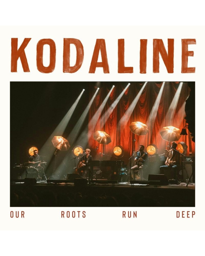 Kodaline OUR ROOTS RUN DEEP CD $5.85 CD