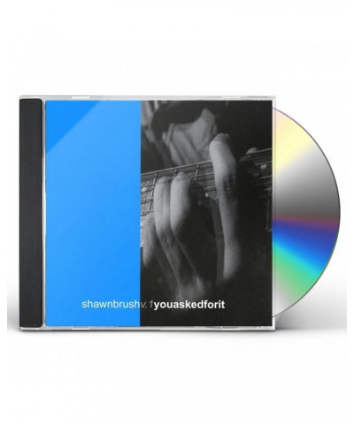 Shawn Brush V.1 YOUASKEDFORIT CD $4.08 CD