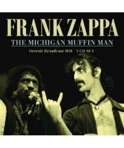 Frank Zappa CD - The Michigan Muffin Man (2cd) $14.64 CD