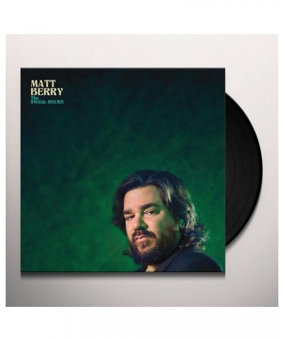 Matt Berry Small Hours Vinyl Record $7.15 Vinyl