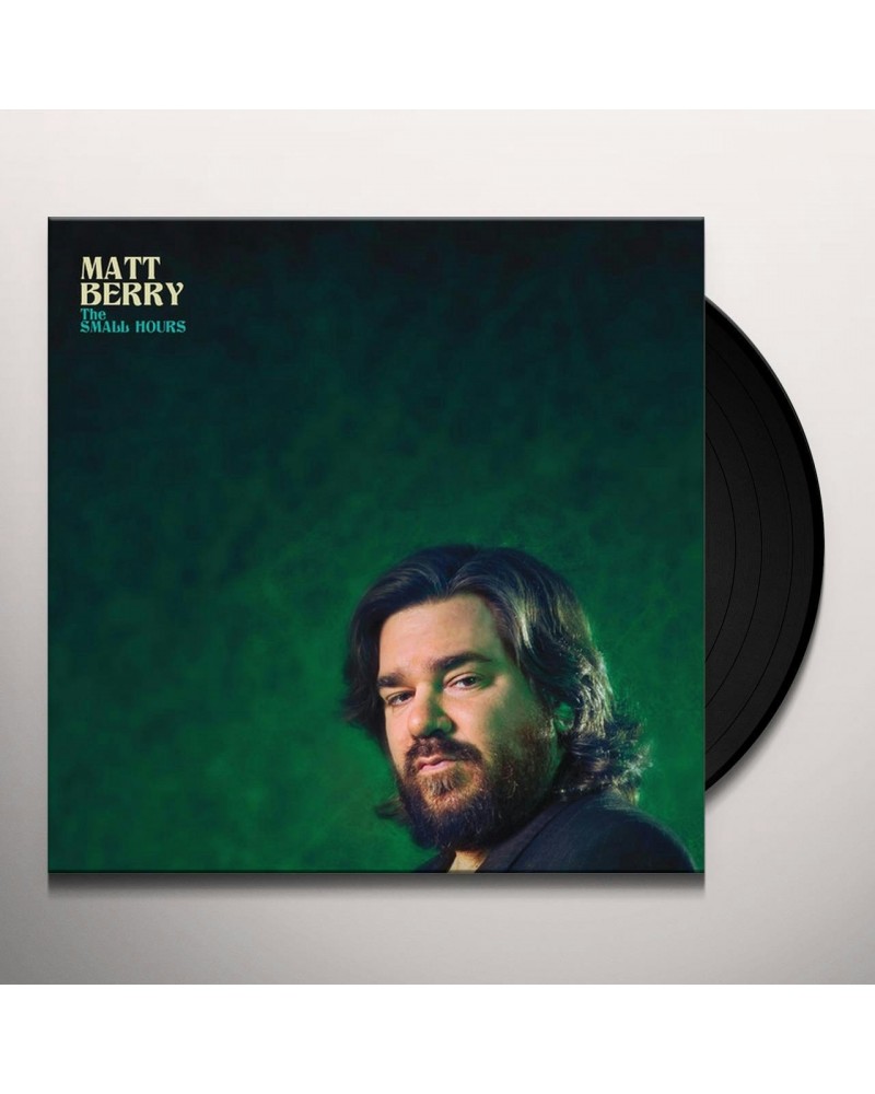 Matt Berry Small Hours Vinyl Record $7.15 Vinyl