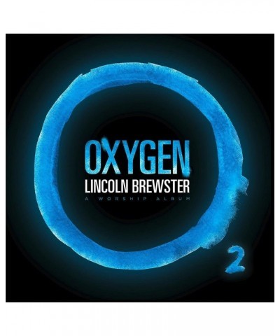 Lincoln Brewster OXYGEN CD $4.32 CD