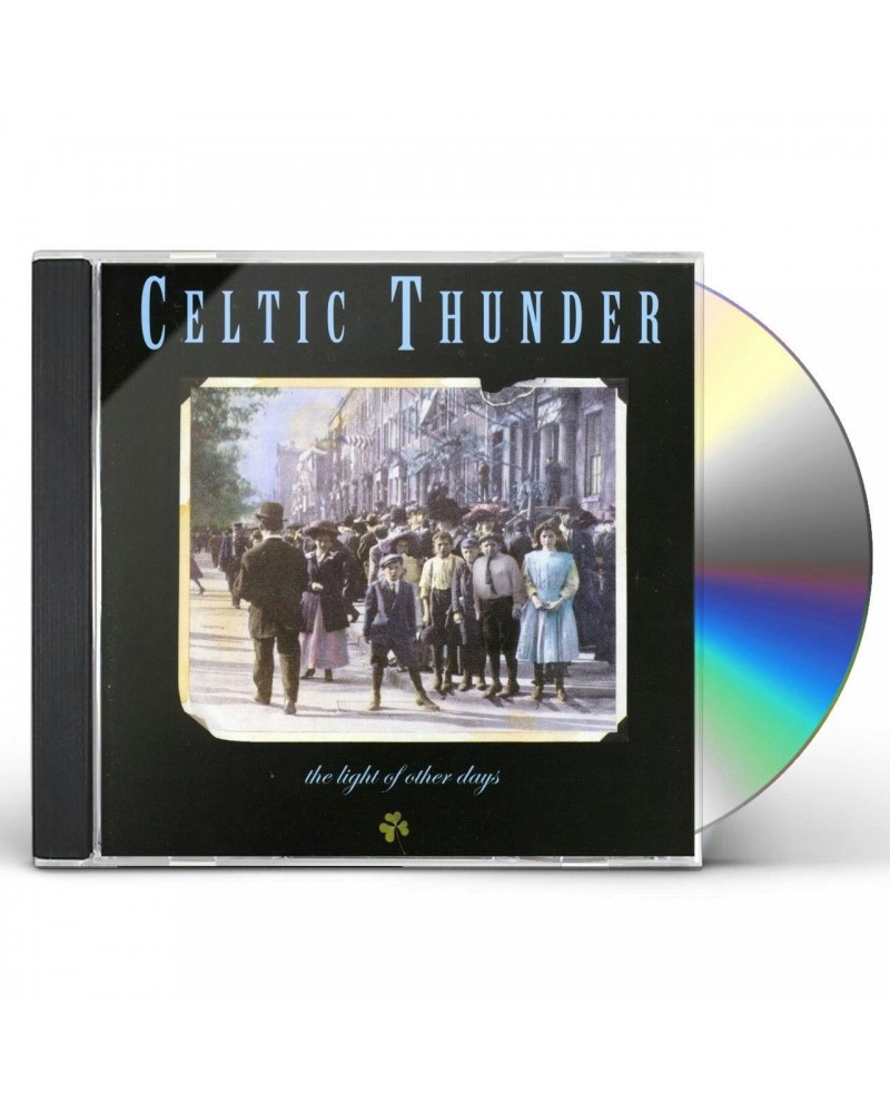 Celtic Thunder LIGHT OF OTHER DAYS CD $3.60 CD