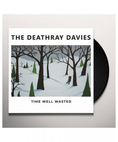 The Deathray Davies TIME WELL WASTED Vinyl Record $15.62 Vinyl