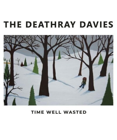 The Deathray Davies TIME WELL WASTED Vinyl Record $15.62 Vinyl