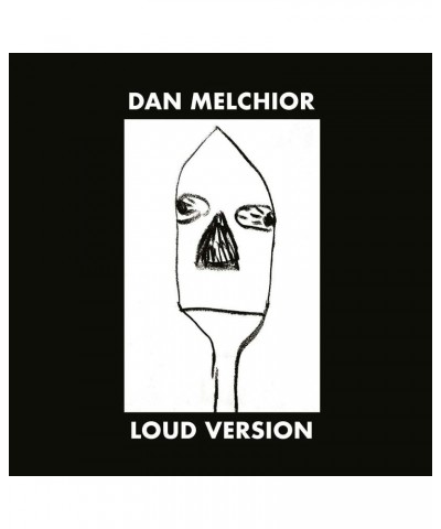 Dan Melchior Loud Version Vinyl Record $7.20 Vinyl