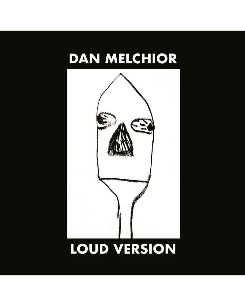 Dan Melchior Loud Version Vinyl Record $7.20 Vinyl