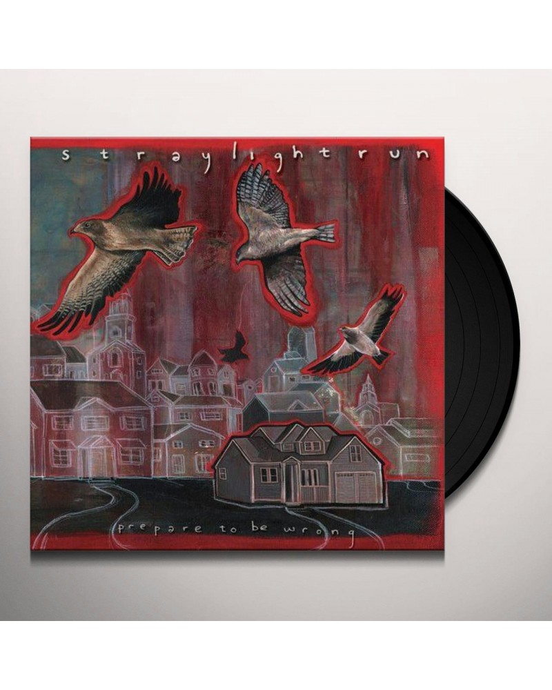 Straylight Run Prepare to be wrong Vinyl Record $5.20 Vinyl