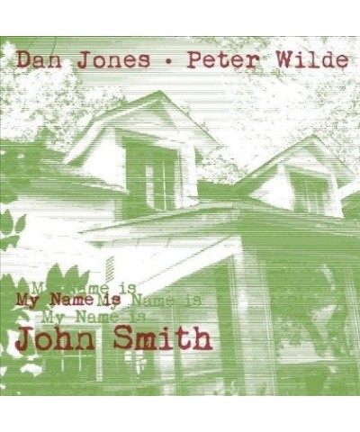 Dan Jones & Peter Wilde My Name Is John Smith Vinyl Record $6.15 Vinyl