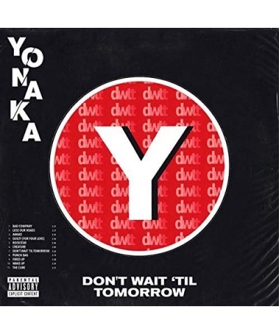 YONAKA DON'T WAIT TIL TOMORROW Vinyl Record $11.48 Vinyl