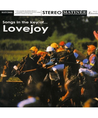 Lovejoy SONGS IN THE KEY OF LOVEJOY CD $7.59 CD