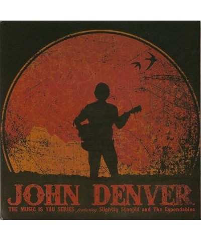 Slightly Stoopid JOHN DENVER: THE MUSIC IS YOU SERIES Vinyl Record $4.56 Vinyl