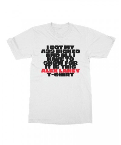 Alex Lahey I Got My Ass Kicked T-Shirt $12.50 Shirts