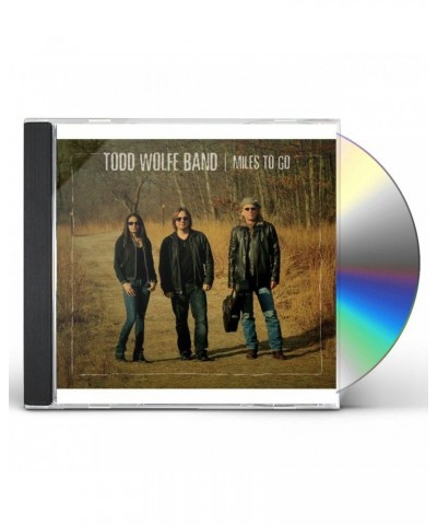 Todd Wolfe MILES TO GO CD $5.89 CD