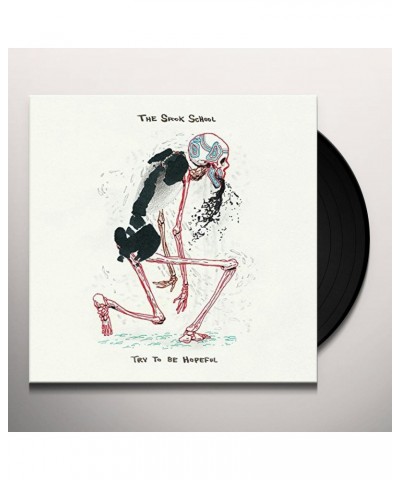 The Spook School Try to Be Hopeful Vinyl Record $9.22 Vinyl