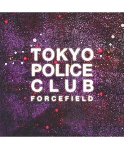 Tokyo Police Club FORCEFIELD (CLEAR VINYL) Vinyl Record $11.50 Vinyl