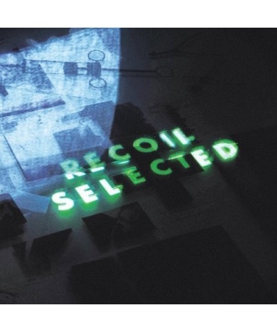 Recoil SELECTED CD $9.46 CD