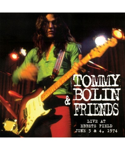 Tommy Bolin LIVE AT EBBETS FIELD JUNE 3 & 4 1974 CD $6.68 CD