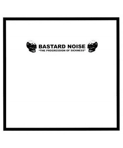 The Bastard Noise PROGRESSION OF SICKNESS Vinyl Record $3.01 Vinyl