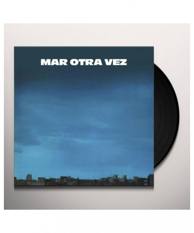 Mar Otra Vez NO HE OLVIDADO COMO JUGAR EMBARRADO / FIESTA DEL Vinyl Record $6.75 Vinyl