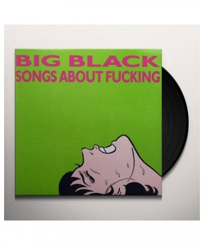 Big Black SONGS ABOUT FUCKING Vinyl Record $7.20 Vinyl