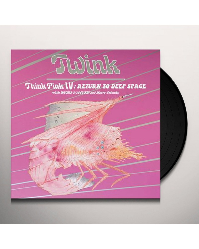 Twink Think Pink IV: Return To Deep Space Vinyl Record $12.21 Vinyl