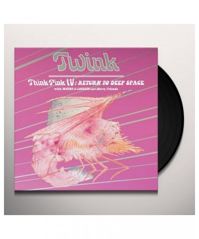 Twink Think Pink IV: Return To Deep Space Vinyl Record $12.21 Vinyl