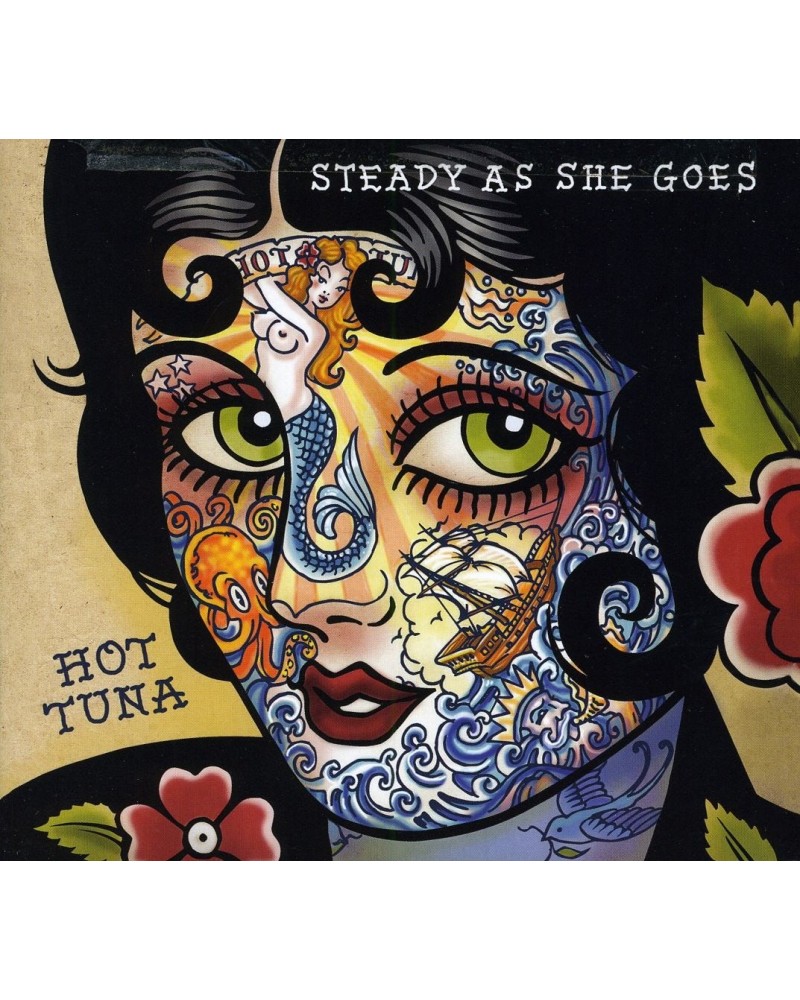 Hot Tuna STEADY AS SHE GOES CD $4.92 CD