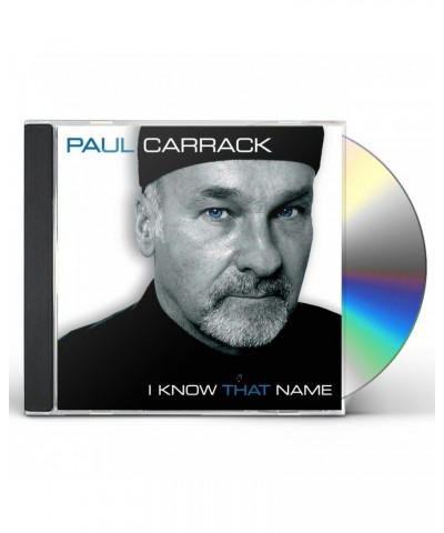 Paul Carrack I Know That Name CD $6.66 CD