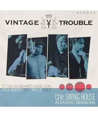 Vintage Trouble SWING HOUSE ACOUSTIC SESSI CD $7.35 CD