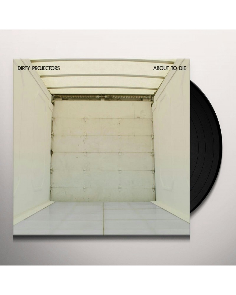 Dirty Projectors About To Die Vinyl Record $6.57 Vinyl