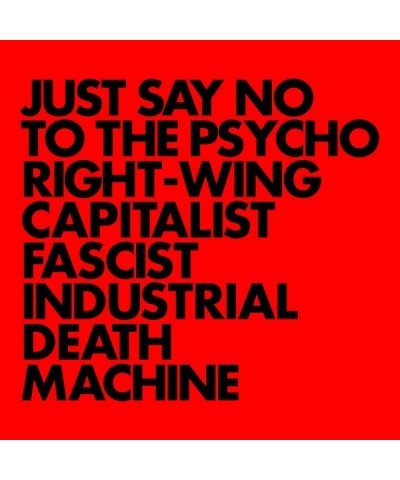 Gnod Just Say No To The Psycho Right-Wing Capitalist Fascist Industrial Death Machine Vinyl Record $14.47 Vinyl