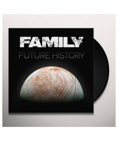 Family FUTURE HISTORY Vinyl Record $8.40 Vinyl