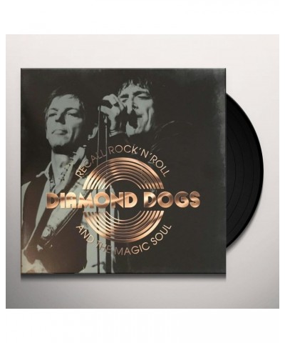 Diamond Dogs Recall Rock N Roll And The Magic Soul Vinyl Record $11.61 Vinyl